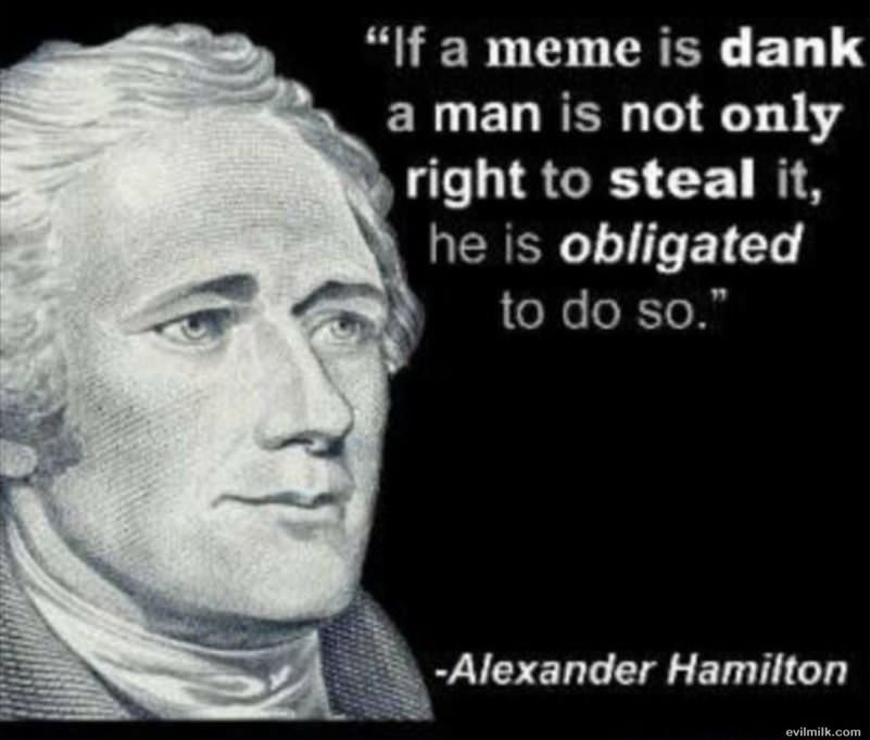 If The Meme Is Dank