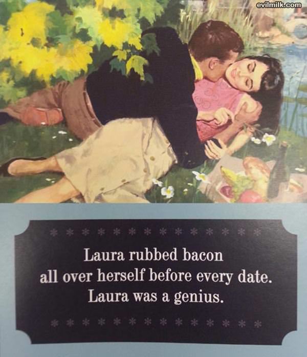 Laura Was A Genius