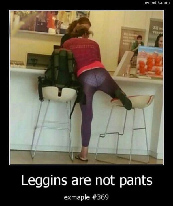 Leggings Are Not Pants
