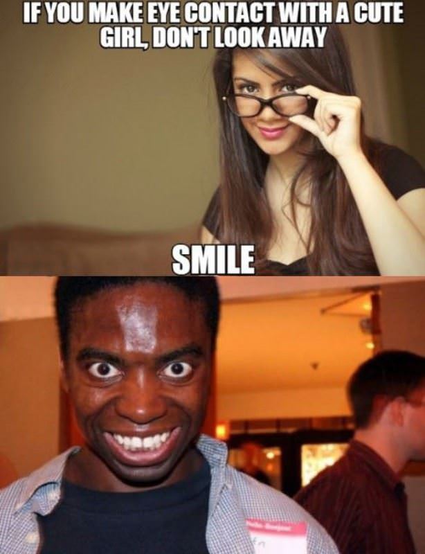 Make Eye Contact