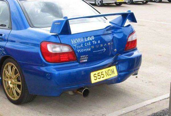 Never Lend Your Car