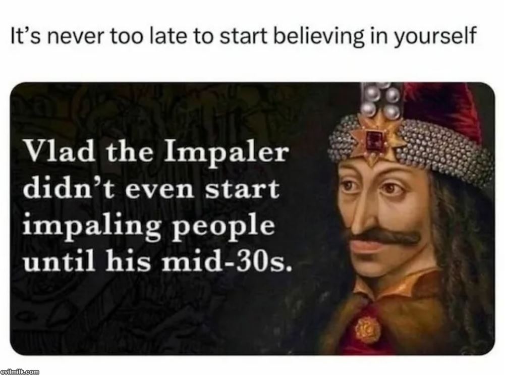 Never Too Late
