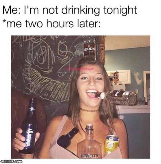 Not Drinking Tonight
