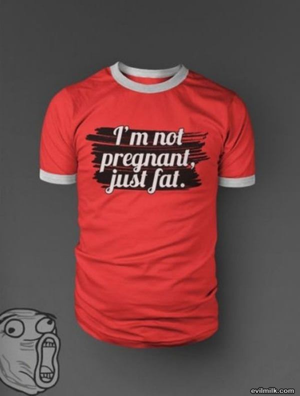 Not Preggo