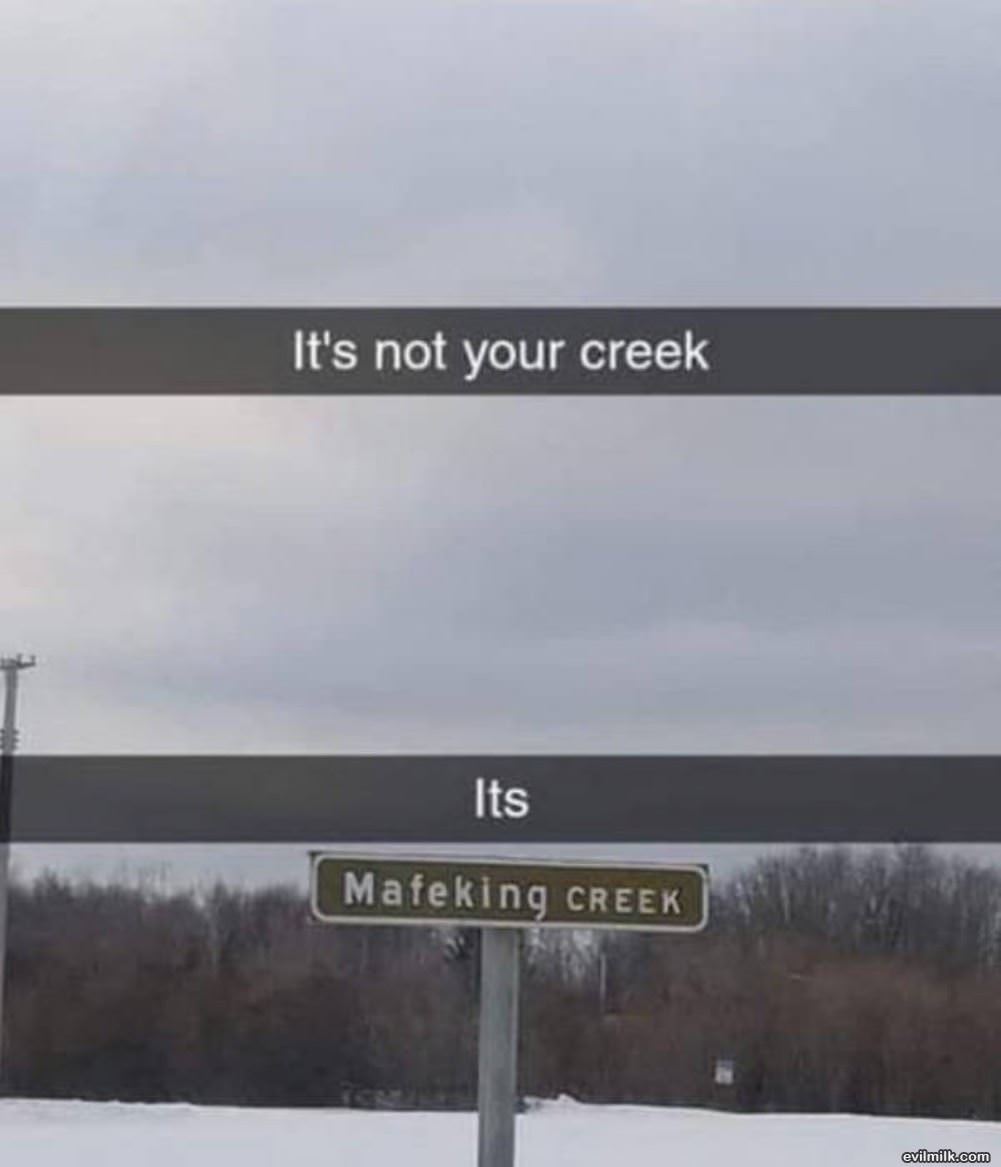 Not Your Creek