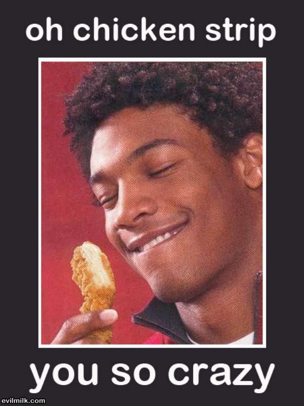 Oh Chicken Strip