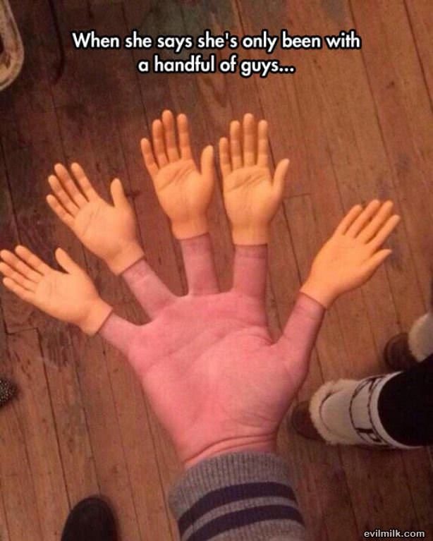 Only A Handful Of Guys