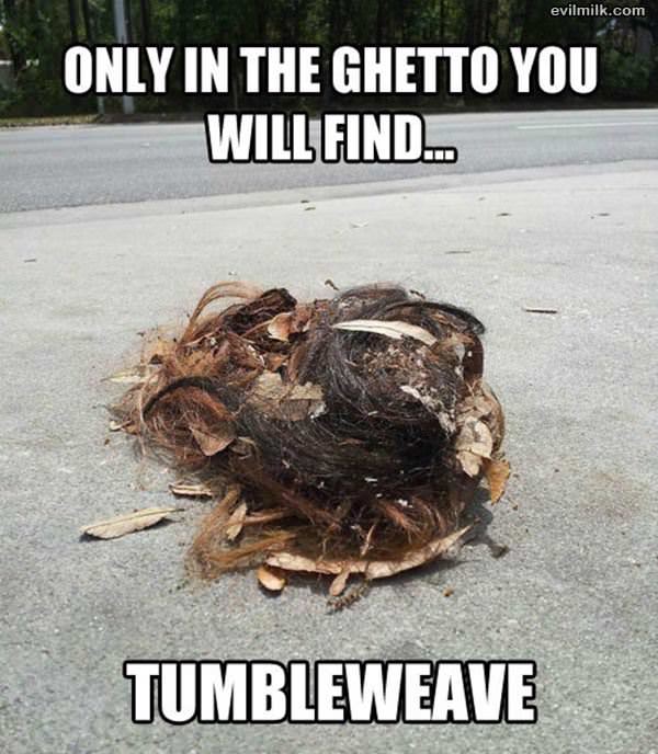 Only In The Ghetto