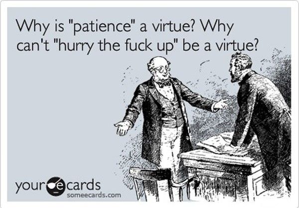 Patience
