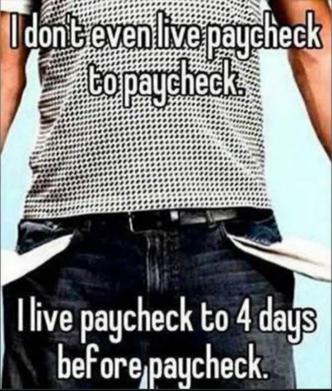 Paycheck To Paycheck