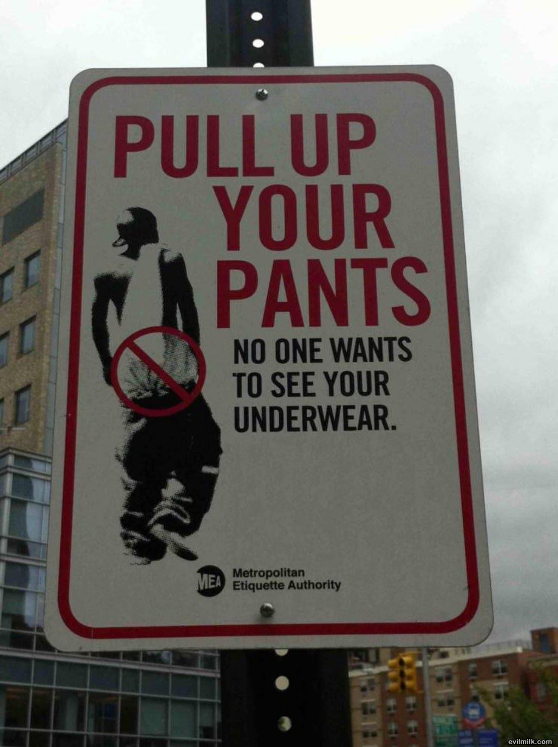Pull Up Your Pants