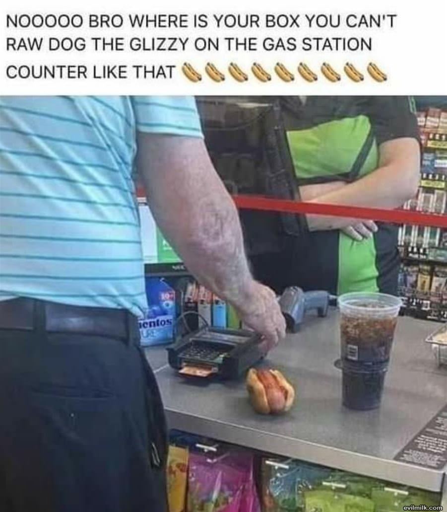 Raw Dog It