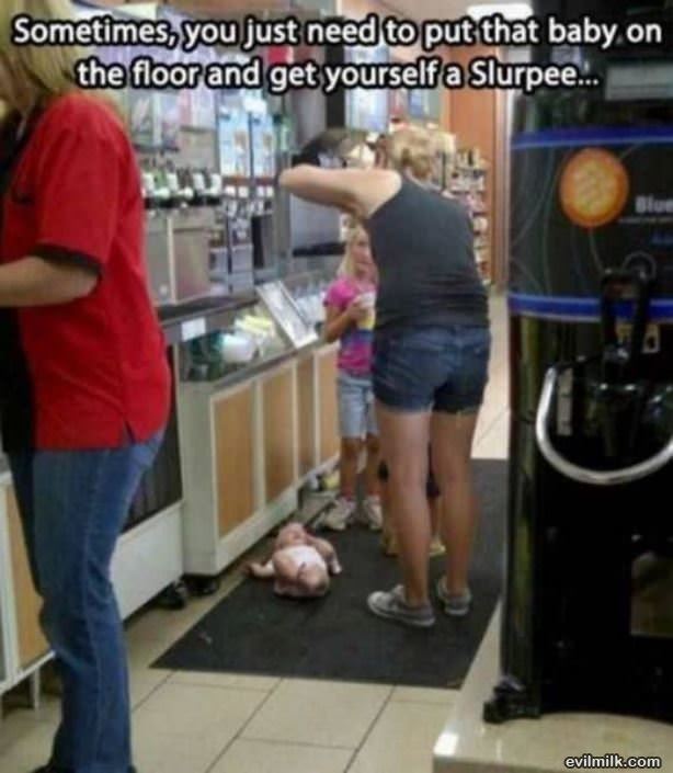 Really Need A Slurpee