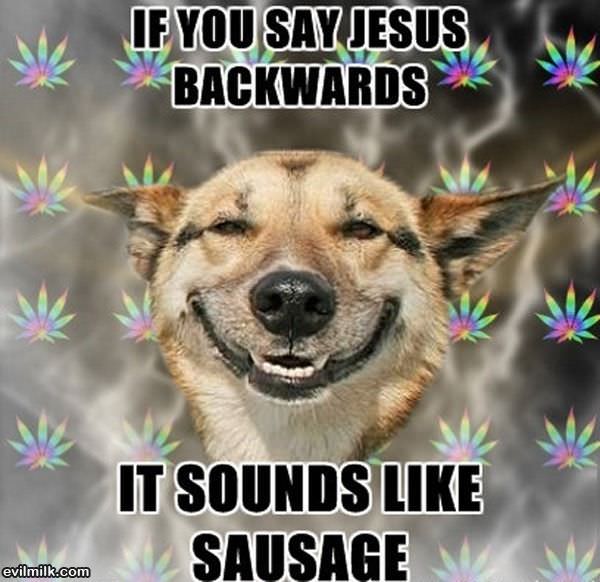 Say Jesus Backwards