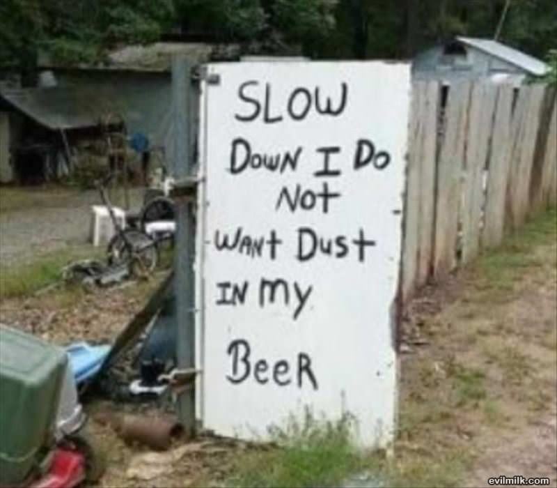 Slow Down