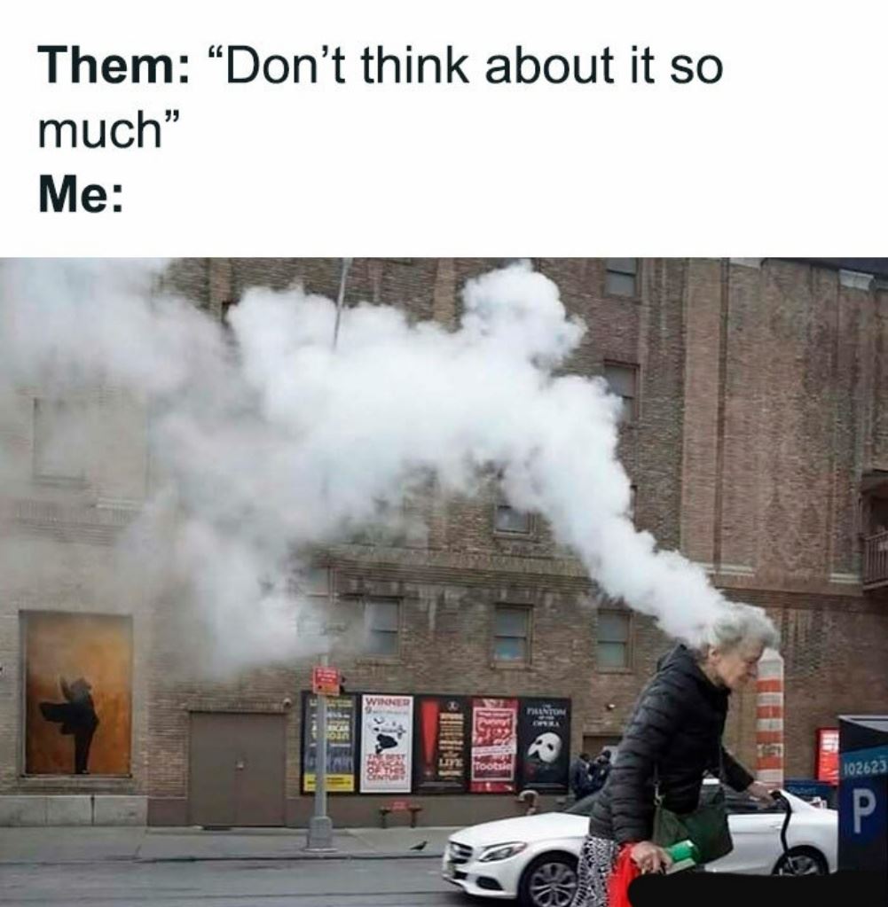 Stop Thinking About It
