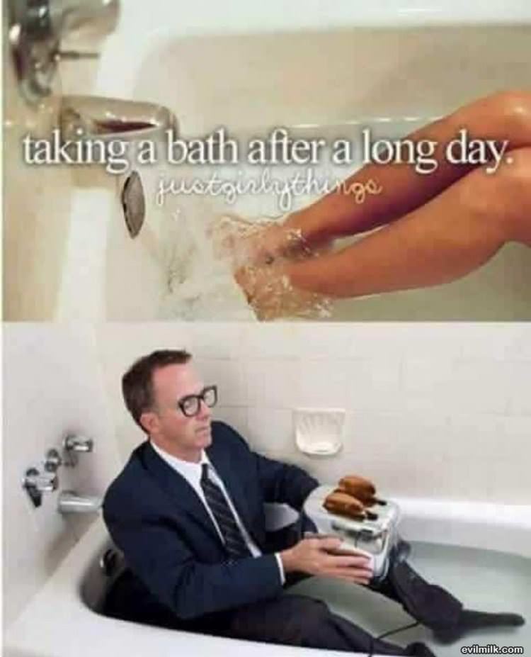 Taking A Bath After A Long Day