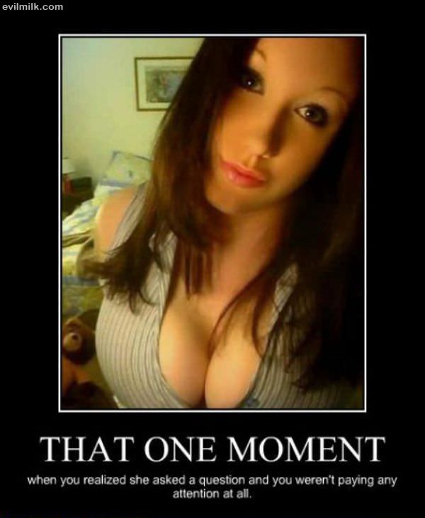 That One Moment