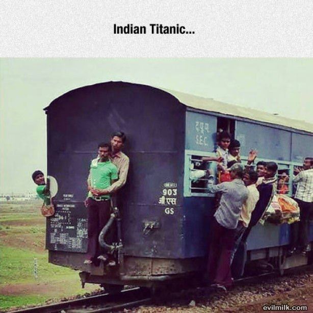 The Indian Titanic