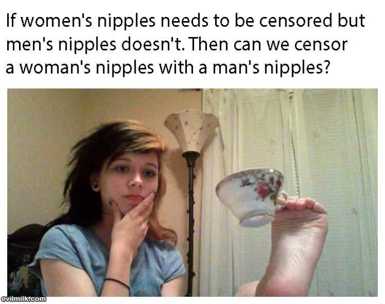 The Nipple Dilema