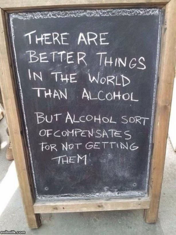 There Are Better Things