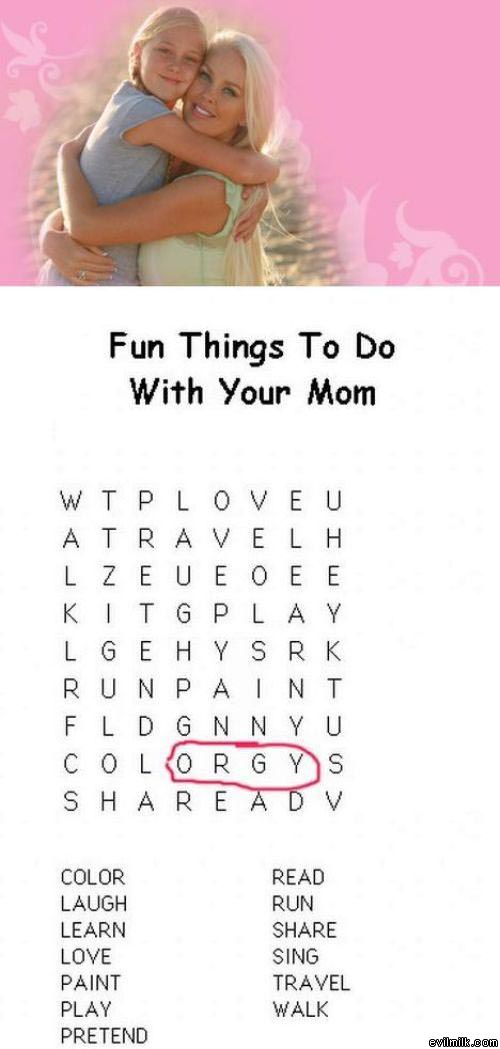 Thigns To Do With Your Mom