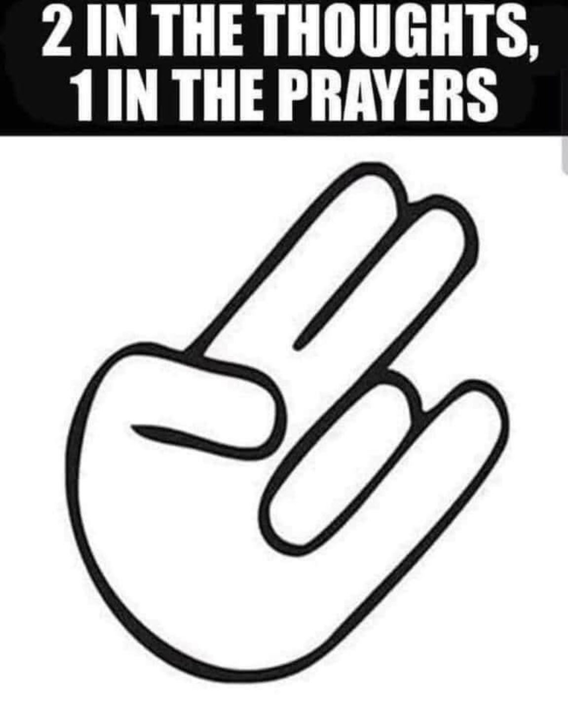 Thoughts And Prayers