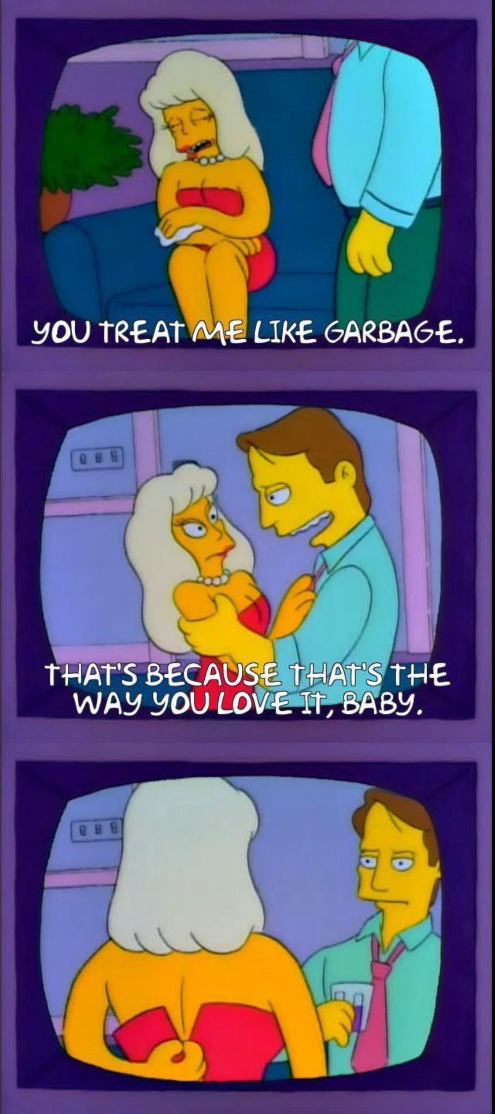 Treat Me Like Garbage