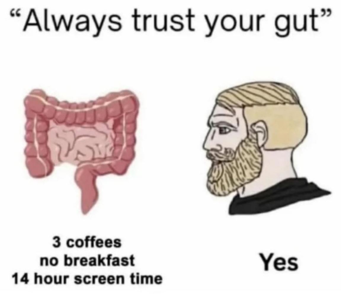 Trust Your Gut