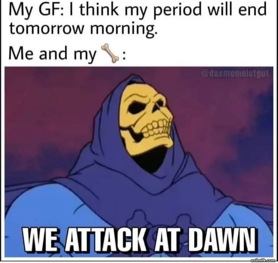 We Attack At Dawn