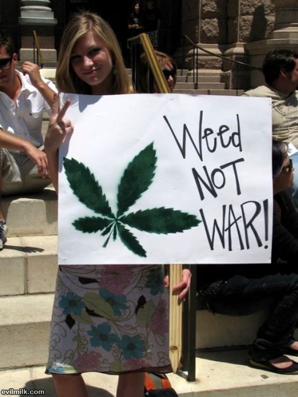 Weed Not War