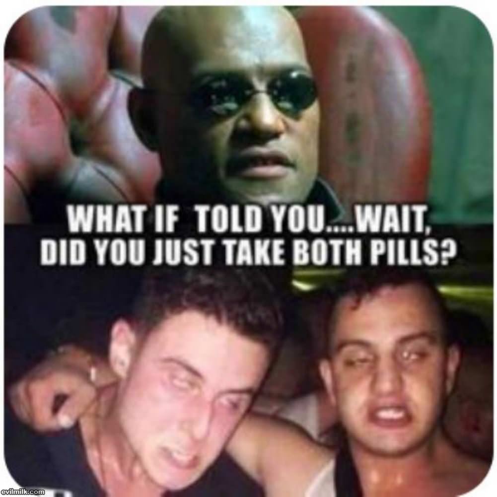 What If I Told You