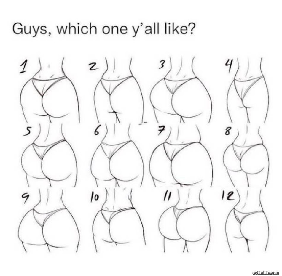 Which One You Like