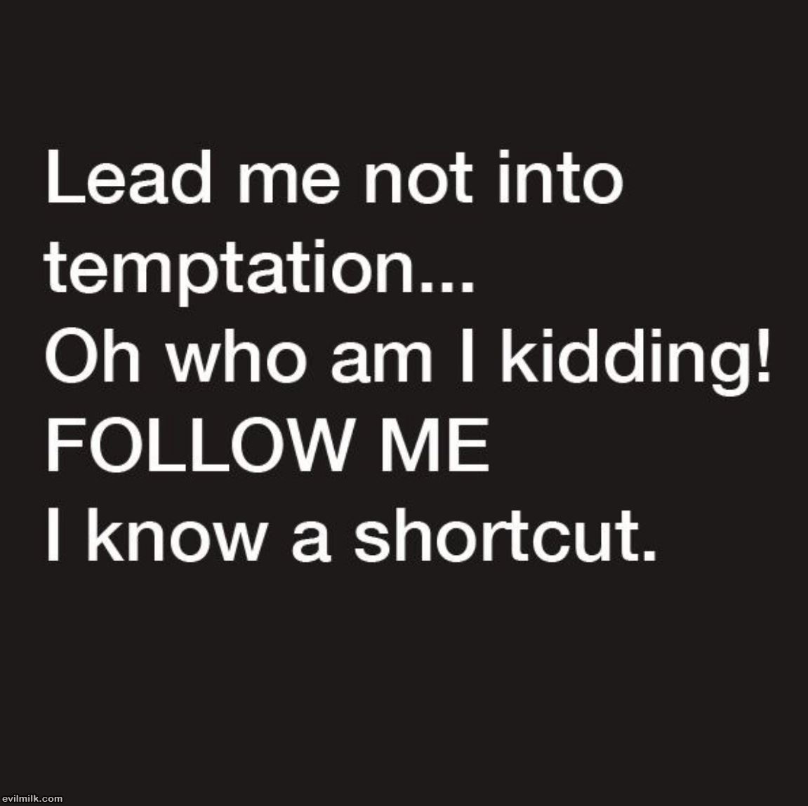 Who Am I Kidding