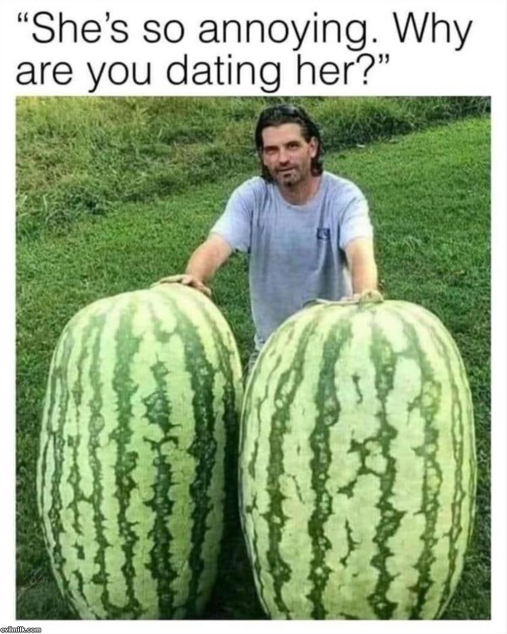 Why Are You Dating Her