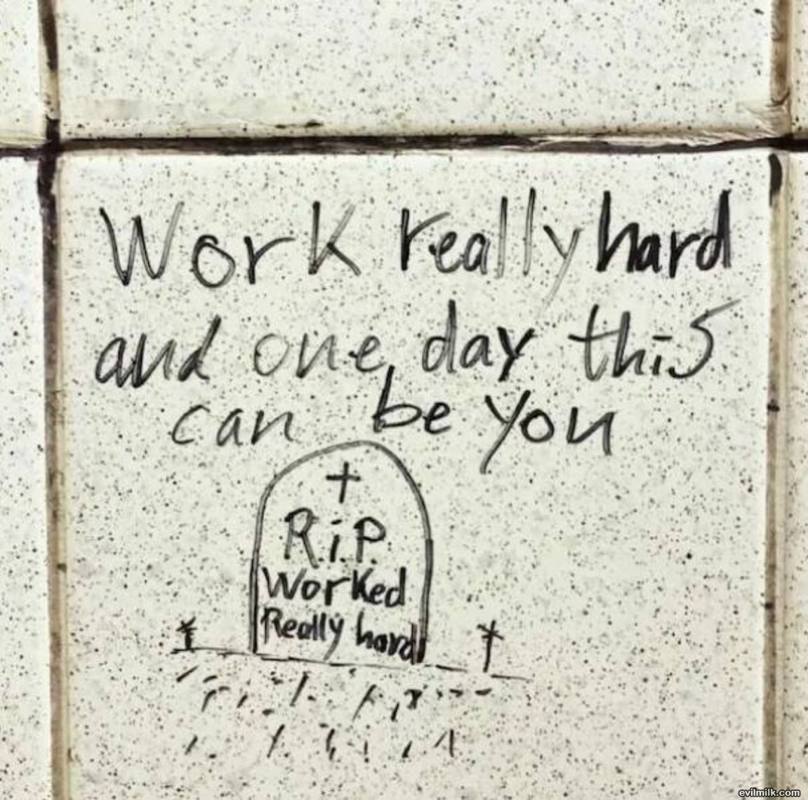 Work Really Hard