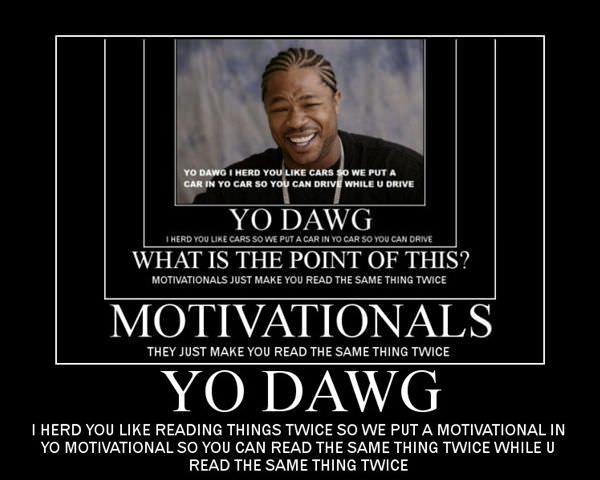 Yo Dawg