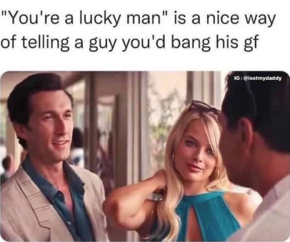 You Are A Lucky Man