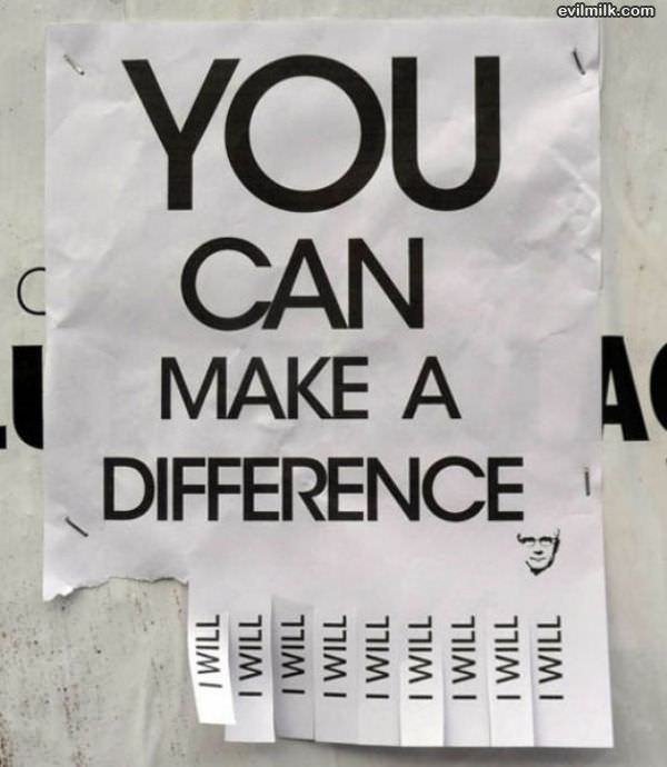 You Can Make A Difference