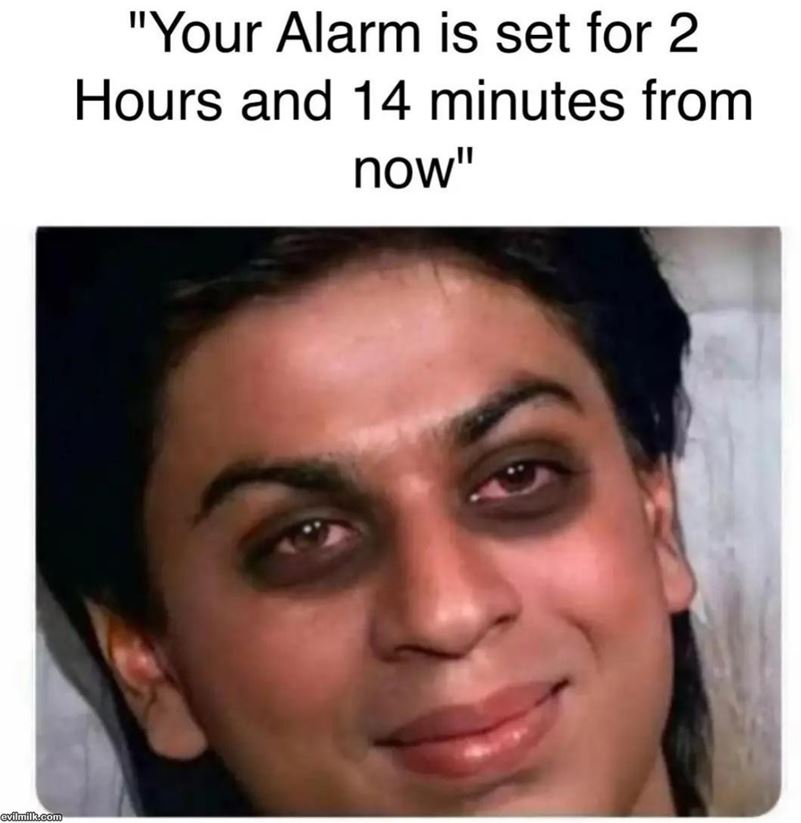Your Alarm