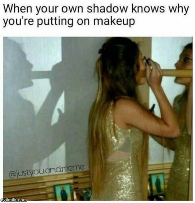 Your Eye Shadow Knows