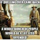 A Lot Less Offended