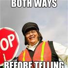 Always Look Both Ways