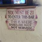 Babies Are Made Here Not Served