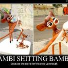 Bambi Shitting Babies