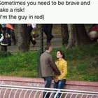 Be Brave