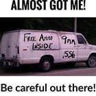 Be Careful Out There