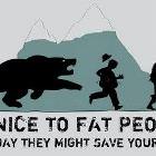 Be Nice To Fat People