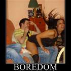Boredom
