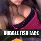 Bubble Fish Face